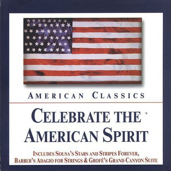 Various Artists - Celebrate the American Spirit / Various - Classical - CD