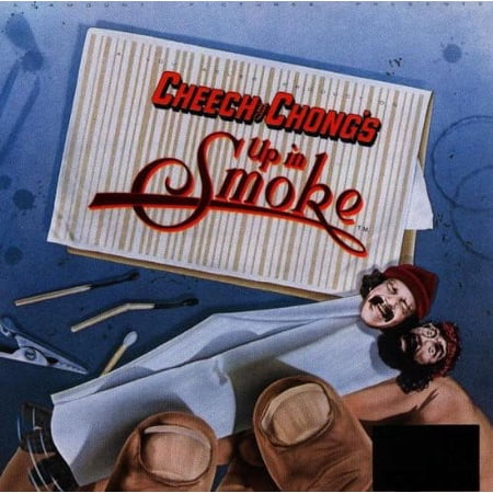 Cheech & Chong’s Up in Smoke (Original Soundtrack)