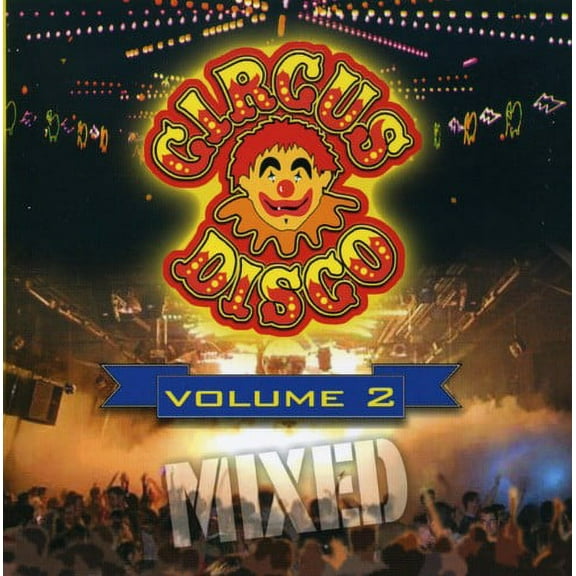 Various Artists - Circus Disco Mix, Vol. 2 - Music & Performance - CD