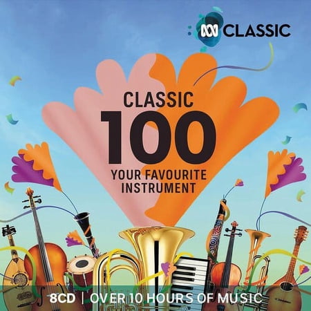 Various Artists - Classic 100: Your Favourite Instrument / Various - Music & Performance - CD