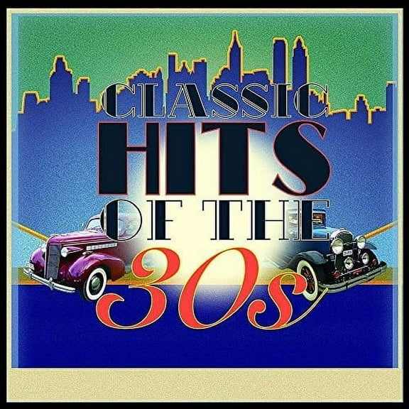 Various Artists - Classic Hits Of The 30s / Various - Music & Performance - CD