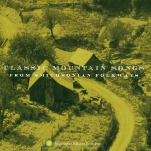 Various Artists - Classic Mountain Songs From Smithsonian Folkways - Music & Performance - CD