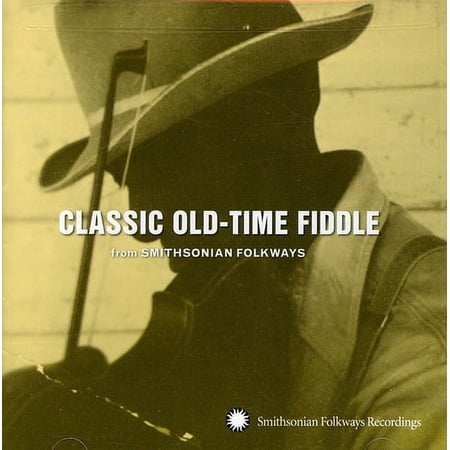 Various Artists - Classic Old-Time Fiddle From Smithsonian - Music & Performance - CD