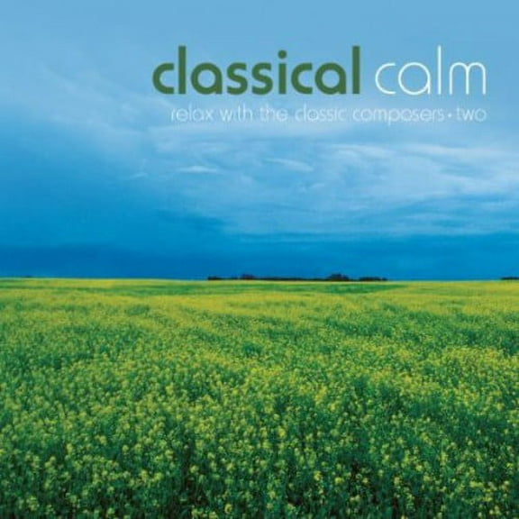 Various Artists - Classical Calm: Relax with Classic 2 / Various - Classical - CD
