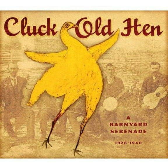 Various Artists - Cluck Old Hen - Music & Performance - CD