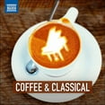 thumbnail image 1 of Various Artists - Coffee & Classical - Music & Performance - CD, 1 of 1
