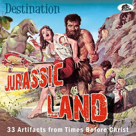 Various Artists - Destination Jurassic Land: 33 Artifacts From Times Before Christ (Various Artists) - Music & Performance - CD