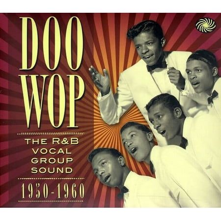 Various Artists - Doo Wop: R&B Vocal Group Sound 1950 to 1960 - CD