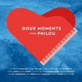 thumbnail image 1 of Various Artists - Doux Moments Pour Philou / Various - CD, 1 of 1