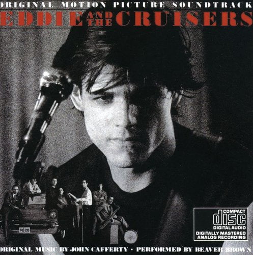 Various Artists - Eddie and the Cruisers (Original Motion Picture
