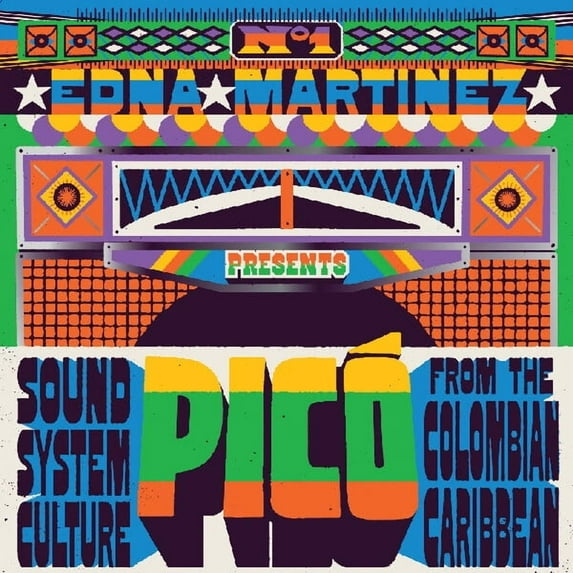 Various Artists - Edna Martinez Presents Pico: Sound System Culture From The (Various) - Music & Performance - Vinyl