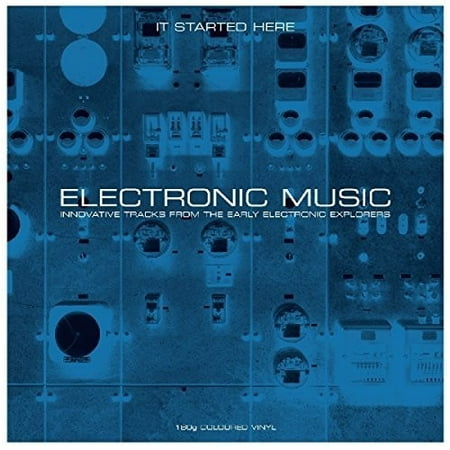 Electronic Music: It Started Here [LP] - VINYL