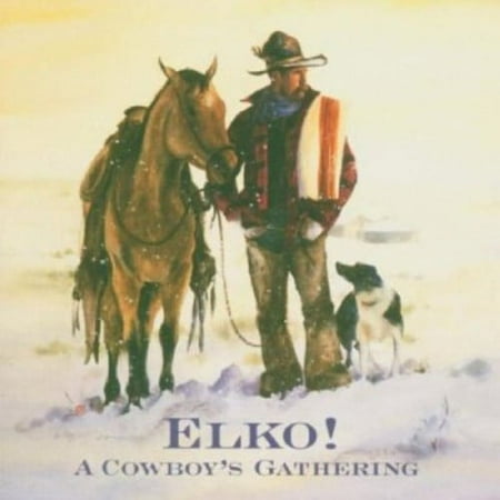 Various Artists - Elko! A Cowboys Gathering - Country - CD