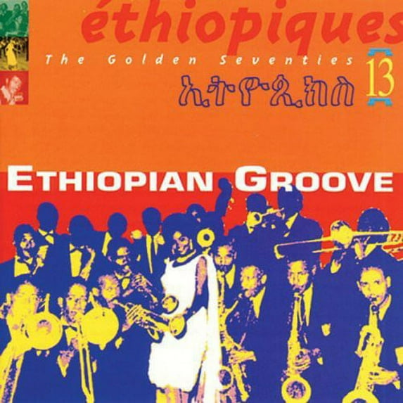 Various Artists - Ethiopiques, Vol. 13: Ethiopian Groove - World / Reggae - CD