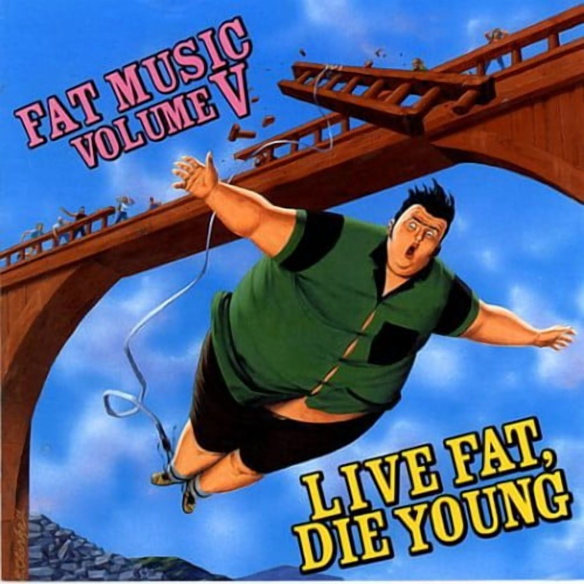 Musical Fat Inflation Various Artists - Fat Music : Vol. 5-Live Fat Die Young - Music ...