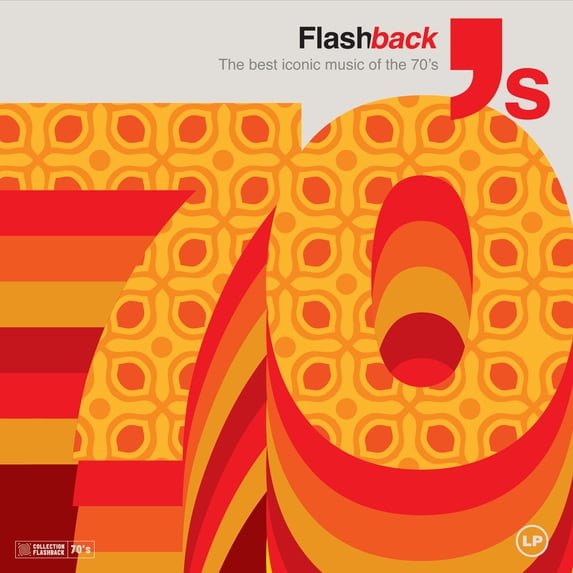 Various Artists Flashback 70's: The Best Iconic Music of the 70's ...