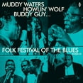thumbnail image 1 of Various Artists - Folk Festival Of The Blues With Muddy Waters, Howlin Wolf, Buddy Guy, Sonny Boy Williamson, Willie Dixon / Various - Music & Performance - Vinyl, 1 of 1