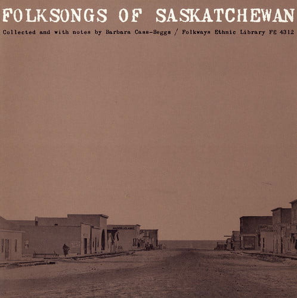 Various Artists - Folksongs of Saskatchewan / Various - World / Reggae - CD