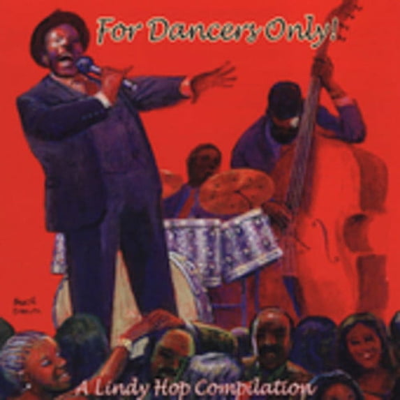 Various Artists - For Dancers Only - A Lindy Hop Compilation - Jazz - CD