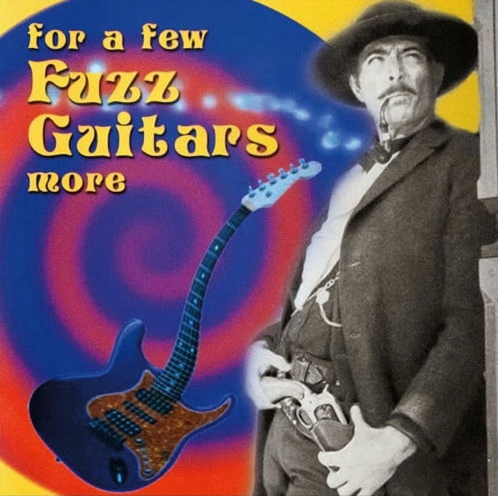 Various Artists - For a Few Fuzz Guitars More / Various - Rock - CD ...