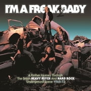 Various Artists - Im A Freak 2 Baby Further Journey Through The British Heavy Psych /Hard Rock Underground Scene 1968-1973 / Various - Music & Performance - CD