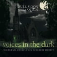 thumbnail image 1 of Various Artists - Full Moon Classics: Voices in the Dark / Various - Music & Performance - CD, 1 of 1