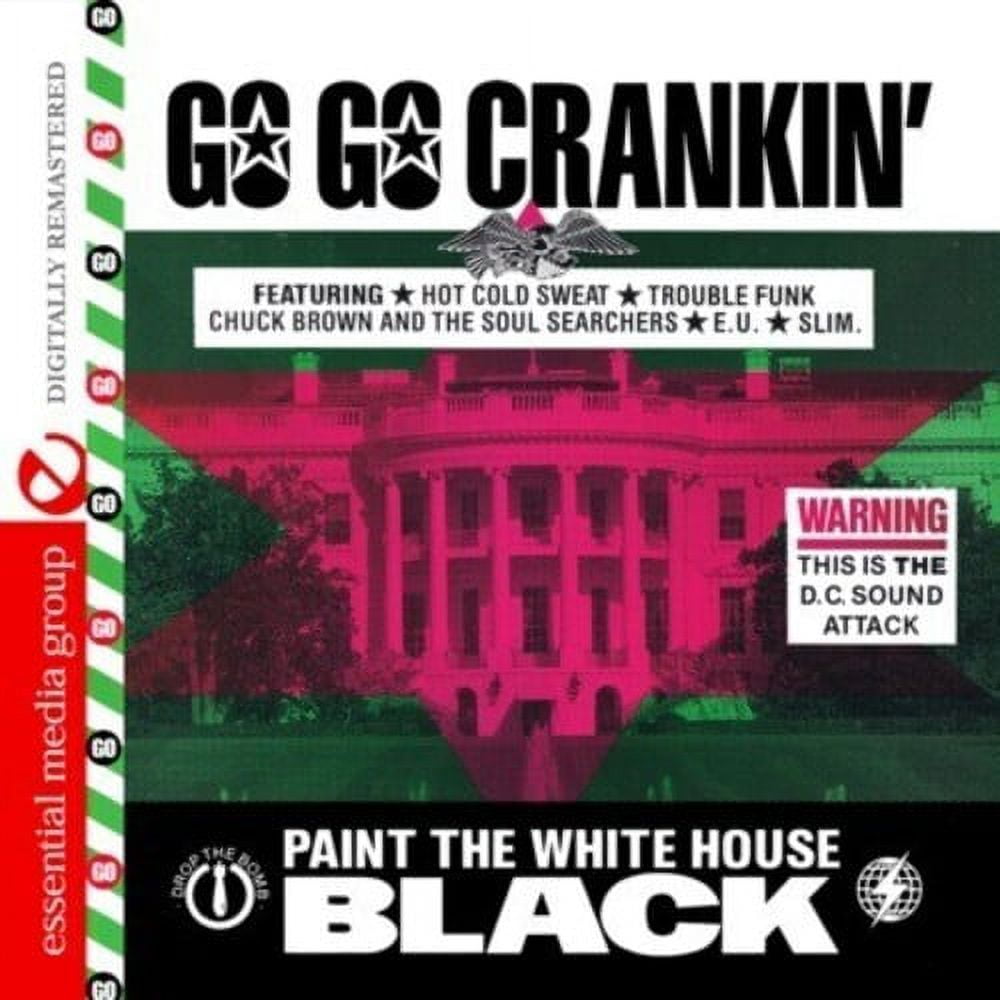 ESSENTIAL-MEDIA-GROUP-MOD Various Artists - Go Go Crankin: Paint White House Black / Various - Music & Performance - CD