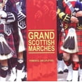 thumbnail image 1 of Various Artists - Grand Scottish Marches / Various - World / Reggae - CD, 1 of 1
