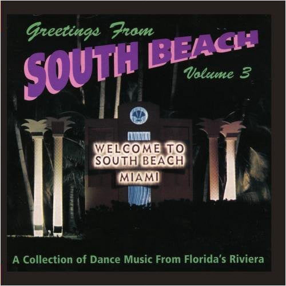 Various Artists - Greetings from South Beach 3 / Various - Electronica - CD