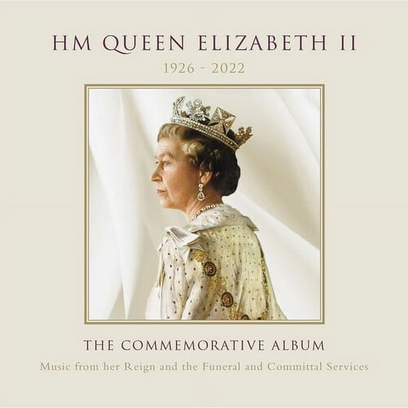 Various Artists - HM Queen Elizabeth II: The Commemorative Album / Various - Music & Performance - CD