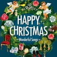 thumbnail image 1 of Various Artists - Happy Christmas: Wonderful Songs / Various - CD, 1 of 1