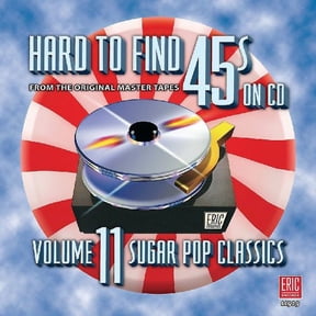 Various Artists - Hard-To-Find 45s, Vol. 11: Sugar Pop Classics - Music & Performance - CD
