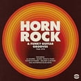 thumbnail image 1 of Various Artists - Horn Rock & Funky Guitar Grooves 1968-1974 / Various - Music & Performance - Vinyl, 1 of 3