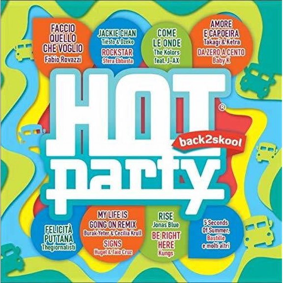 Various Artists - Hot Party Back2Skool 2018 - CD