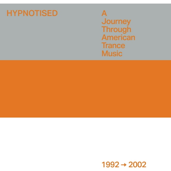 Various Artists - Hypnotised: A Journey Through American Trance Music (1992-2002) (Various Artists) - Electronica - CD