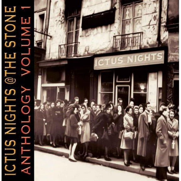 Various Artists - Ictus Nights At The Stone Anthology, Vol. 1 - Music & Performance - CD