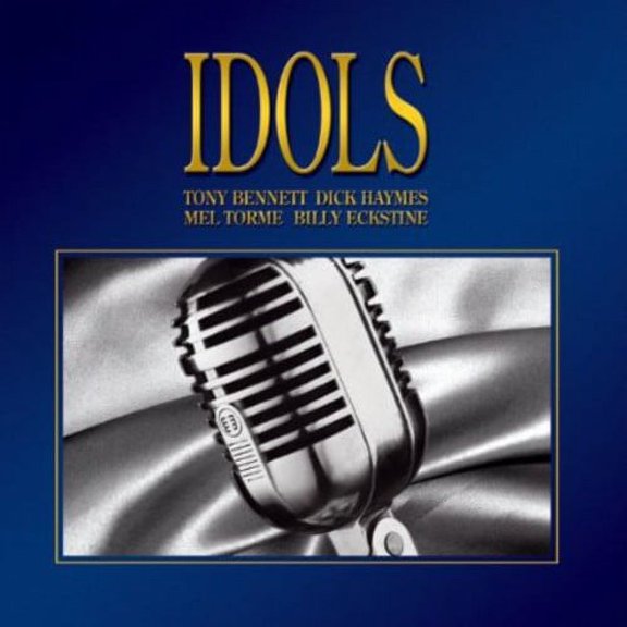 Various Artists - Idols: Tony Bennett Dick Haymes Mel Torme / Various - Rock - CD