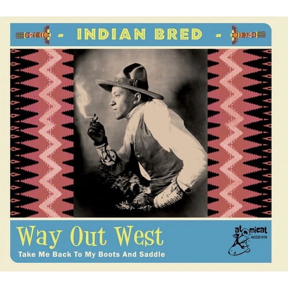 Various Artists - Indian Bred 4: Way Out West (Various Artists) - Country - CD