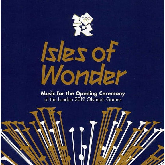 Various Artists - Isles Of Wonder: Music For The Opening Ceremony Of The London 2012 Olympic Games - Rock - CD