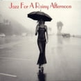 thumbnail image 1 of Various Artists - Jazz For A Rainy Afternoon - Music & Performance - CD, 1 of 1