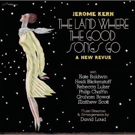 Various Artists - Jerome Kern: The Land Where The Good Songs Go - Soundtracks - CD