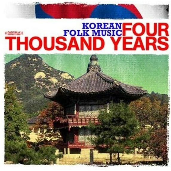 Various Artists - Korean Folk Music: Four Thousand Years - Music & Performance - CD