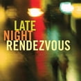 thumbnail image 1 of Various Artists - Late Night Rendezvous / Various - Jazz - CD, 1 of 1