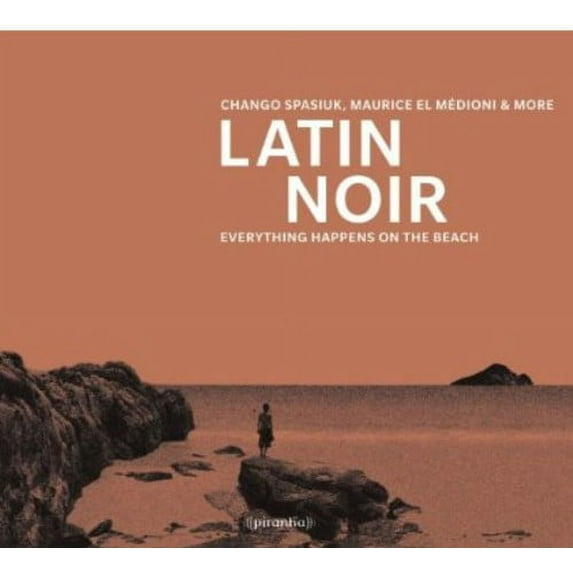 Various Artists - Latin Noir: Everything Happens on the Beach - Latin Pop - CD