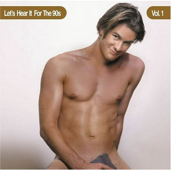 Various Artists - Let's Hear It For The 90's, Vol. 1 - Electronica - CD