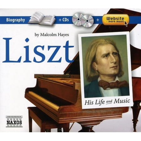 Various Artists - Liszt: His Life & Music / Various - Music & Performance - CD