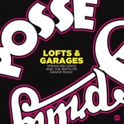 Lofts & Garages Spring Records & Birth of Dance - Lofts & Garages Spring Records & The Birth Of Dance Music / Various - Music & Performance - CD
