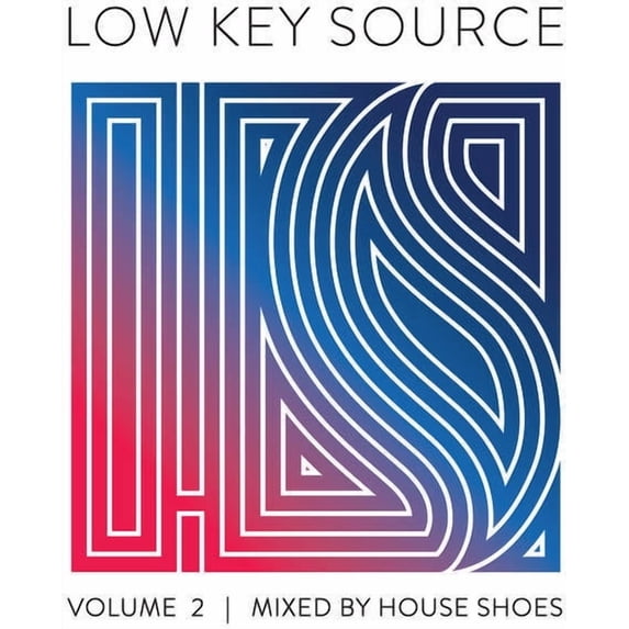 Various Artists - Low Key Source Vol 2: Mixed By House Shoes / Various - Music & Performance - CD