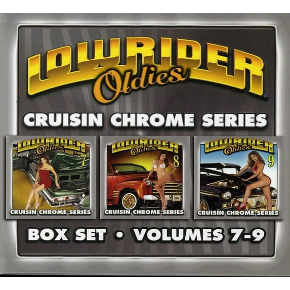 Various Artists - Lowrider Oldies 7-9: Cruisin Chrome / Various - Rock N' Roll Oldies - CD