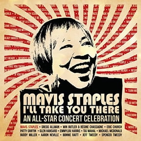 Various Artists - Mavis Staples I'll Take You There: An All-star Concert Celebration - Music & Performance - CD